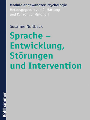 cover image of Sprache--Entwicklung, Störungen und Intervention